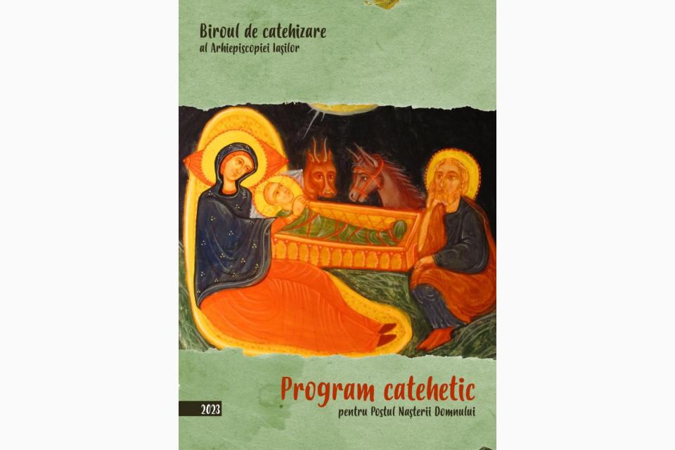 Program catehetic pentru Postul Nașterii Domnului, recomandat de Biroul de catehizare al Arhiepicopiei Iașilor