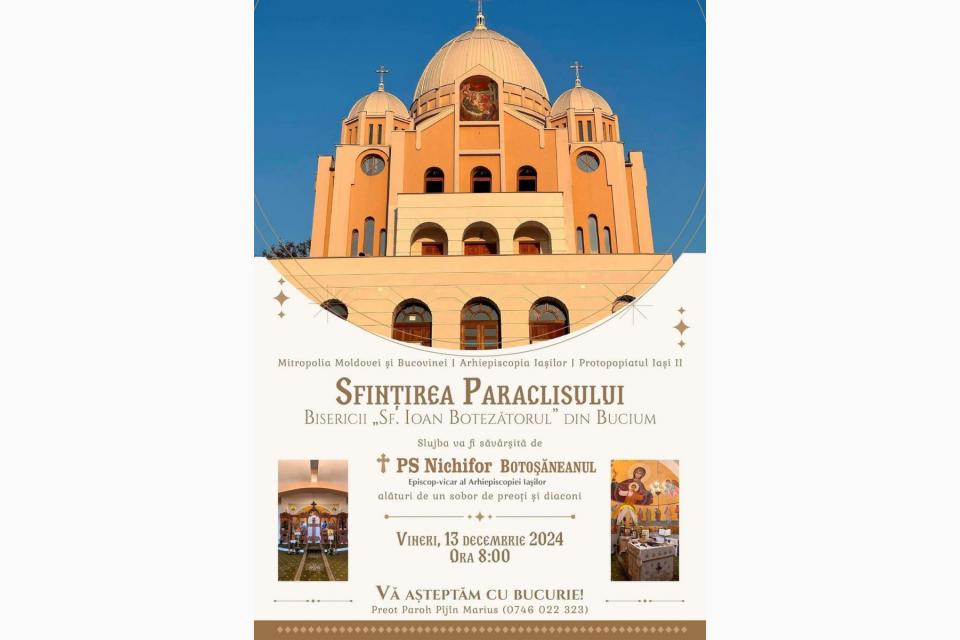 Sfințirea Paraclisului Bisericii Parohiei Sfântul Ioan Botezătorul – Bucium