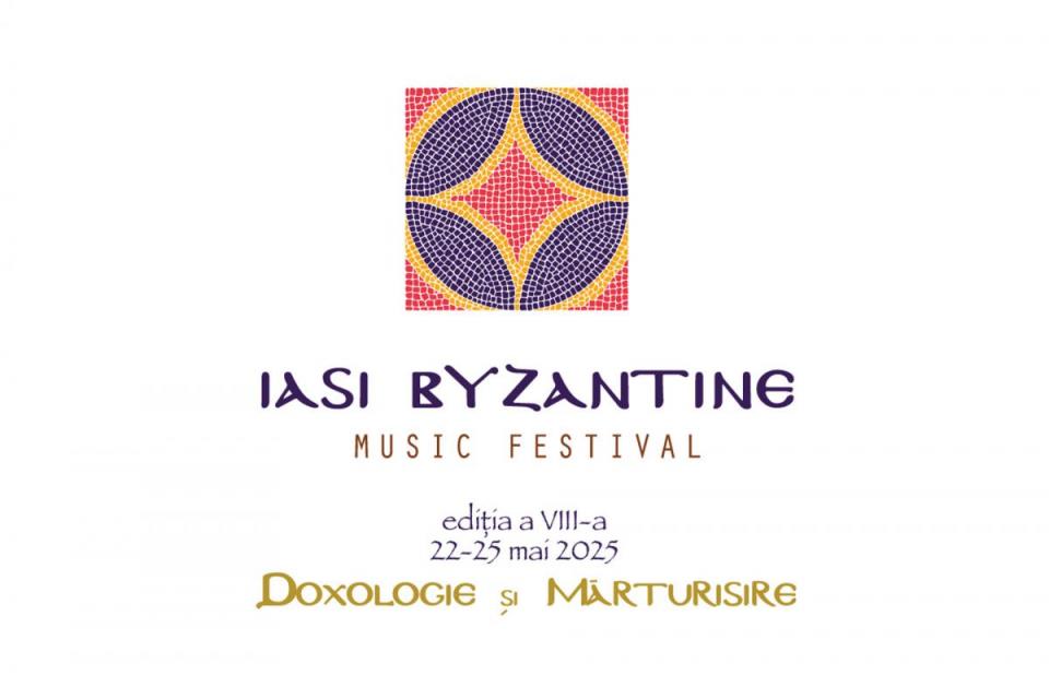 Arhiepiscopia Ia?ilor organizeaza cea de-a opta edi?ie a Festivalului de Muzica Bizantina de la Ia?i